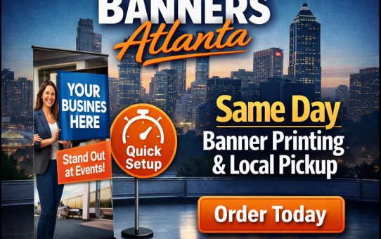 Why Retractable Banners Are a Must-Have for Atlanta Businesses